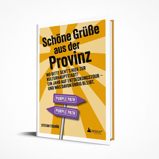 Schöne Grüße aus der Provinz