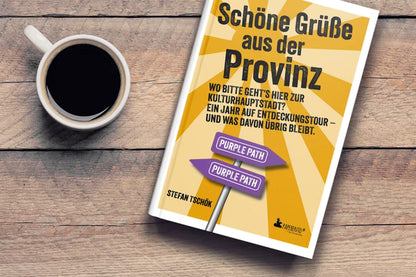 Schöne Grüße aus der Provinz